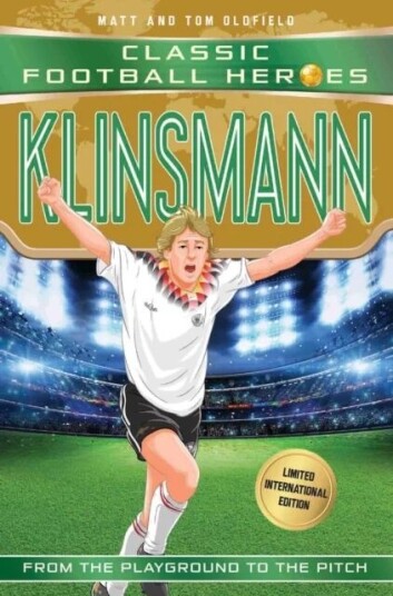 Klinsmann (Classic Football Heroes - Limited International Edition) Av Matt & Tom Oldfield