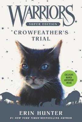 Warriors Super Edition: Crowfeather¿s Trial Av Erin Hunter