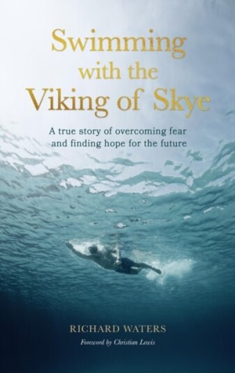 Swimming with the Viking of Skye Swimming with the Viking of Skye