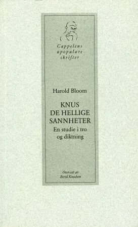 Knus De Hellige Sannheter Av Harold Bloom