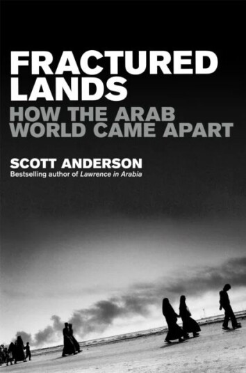 Fractured Lands Av Scott Anderson