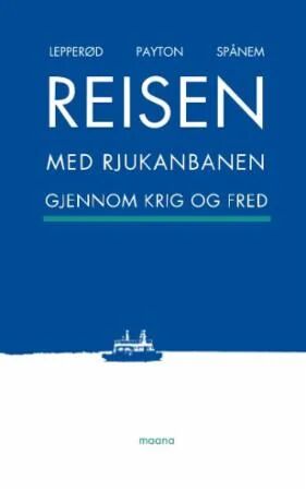 Reisen Med Rjukanbanen Av Trond Lepperød, Gary Payton