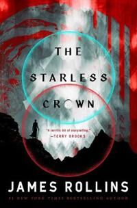 The Starless Crown Av James Rollins