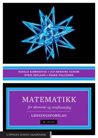 Matematikk For Økonomi Og Samfunnsfag Av Harald Bjørnestad, Ulf Henning Olsson, Svein Søyland, Frank Tolcsiner