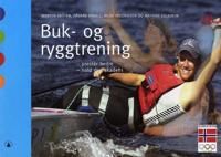 Buk- Og Ryggtrening Av Morten Bråten, Håvard Engell, Hilde Fredriksen, Mathias Lilleheim Buk- Og Ryggtrening Av Morten Bråten, Håvard Engell, Hilde Fredriksen, Mathias Lilleheim