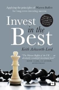 Invest In The Best Av Keith Ashworth-Lord