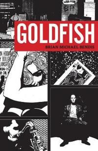 Goldfish Av Brian Michael Bendis