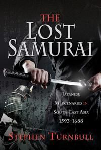 The Lost Samurai Av Stephen Turnbull
