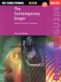The Contemporary Singer - 2nd Edition Av Anne Peckham The Contemporary Singer - 2nd Edition Av Anne Peckham