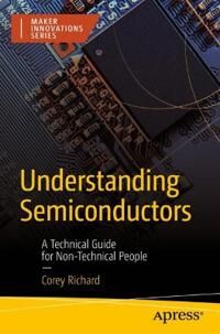 Understanding Semiconductors Av Corey Richard Understanding Semiconductors Av Corey Richard
