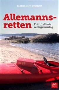Allemannsretten Av Marianne Reusch Allemannsretten Av Marianne Reusch