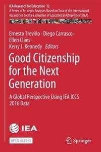 Treviño Ernesto Good Citizenship for the Next Generation