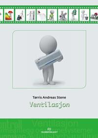 Ventilasjon Av Tørris Andreas Stene