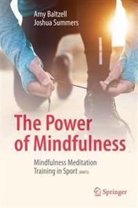 Baltzell Amy The Power of Mindfulness