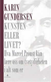 Gundersen Karin Kunsten eller livet?
