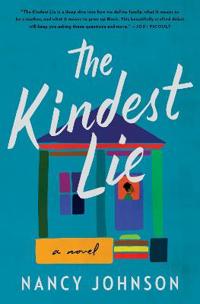 The Kindest Lie Av Nancy Johnson