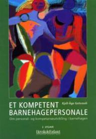 Et kompetent barnehagepersonale: om personal- og kompetanseutvikling i barnehagen, Pent brukt bok med markeringer