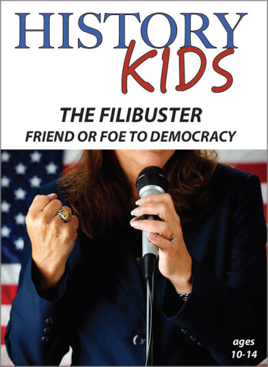 History Kids: Filibuster Friend Or Foe Democracy DVD