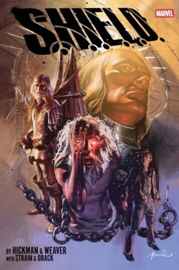 S.H.I.E.L.D. by Hickman & Weaver Omnibus S.H.I.E.L.D. by Hickman & Weaver Omnibus