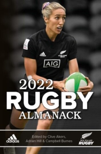 2022 Rugby Almanack Av Clive Akers, Adrian Hill, Campbell Burnes