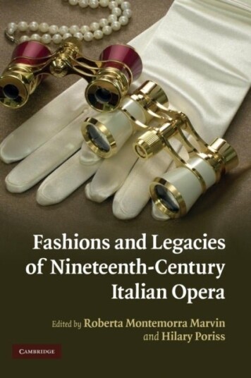 Fashions and Legacies of Nineteenth Century Italian Opera