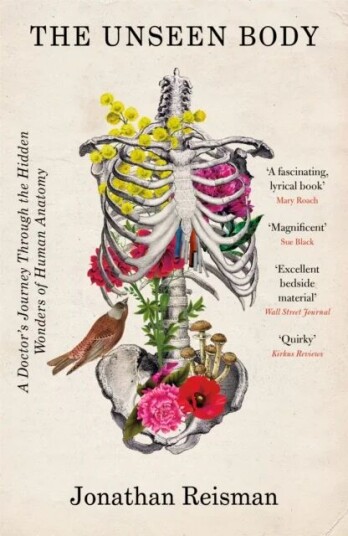 The Unseen Body Av Jonathan Md Reisman