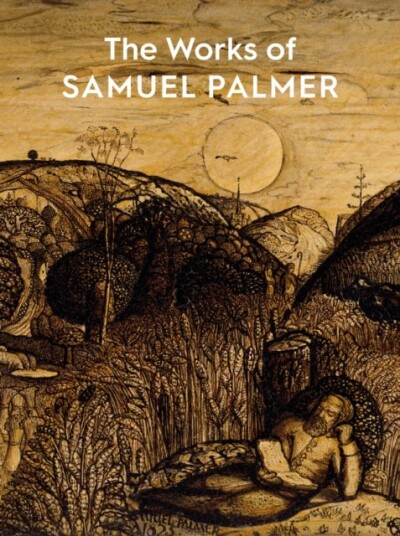 The Works Of Samuel Palmer Av Colin Harrison