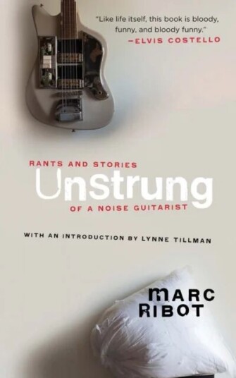 Unstrung Av Marc Ribot Unstrung Av Marc Ribot