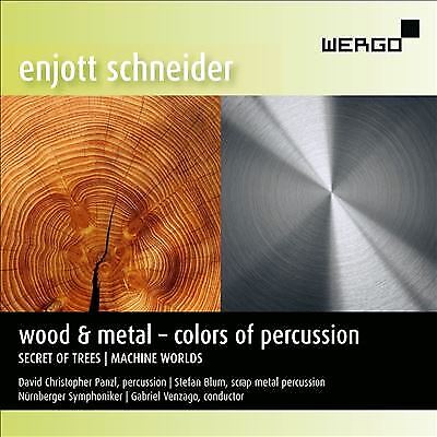 MediaTronixs Enjott Schneider : Enjott Schneider: Wood & Metal - Colors of Percussion CD Pre-Owned