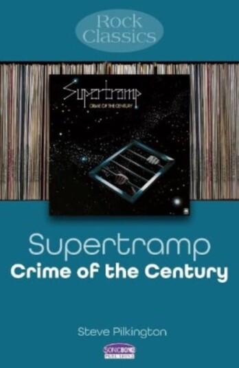 Supertramp: Crime Of The Century Supertramp: Crime Of The Century