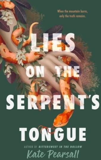 Lies on the Serpent's Tongue Lies on the Serpent's Tongue
