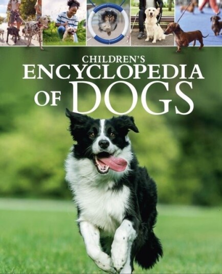 Children's Encyclopedia of Dogs Children's Encyclopedia of Dogs