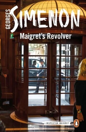 Maigret'S Revolver Av Georges Simenon Maigret'S Revolver Av Georges Simenon