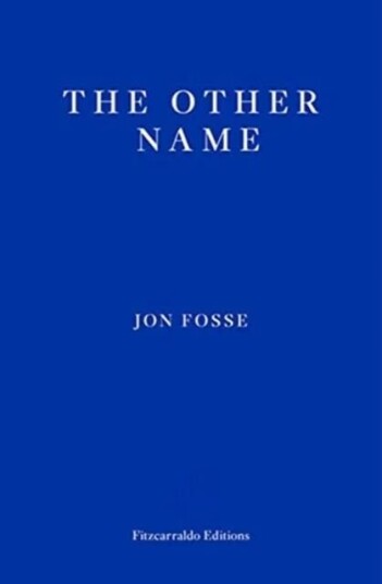 The Other Name Av Jon Fosse