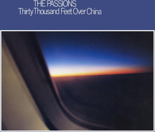 The Passions Thirty Thousand Feet Over China CD