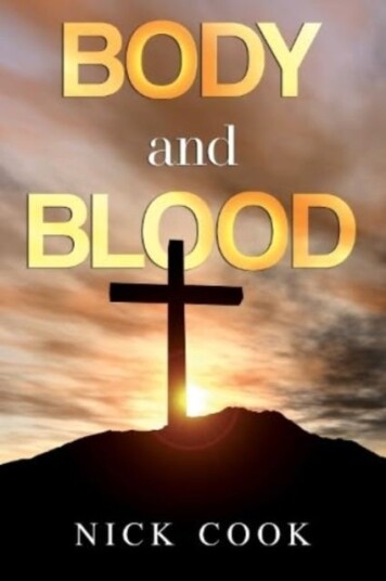 Body and Blood Body and Blood