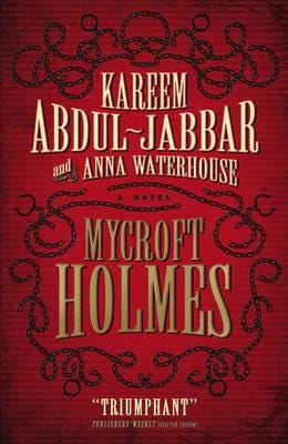 Mycroft Holmes Av Kareem Abdul-Jabbar, Anna Waterhouse Mycroft Holmes Av Kareem Abdul-Jabbar, Anna Waterhouse
