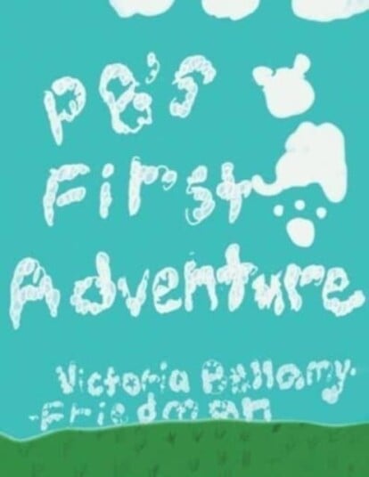 Pb'S First Adventure Av Victoria Bellamy-Friedman Pb'S First Adventure Av Victoria Bellamy-Friedman