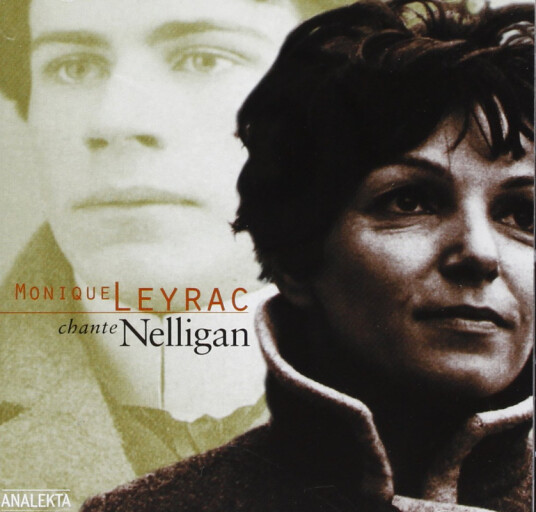 Monique Leyrac Chante Nelligan CD