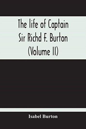 The Life Of Captain Sir Richd F. Burton Volume Ii The Life Of Captain Sir Richd F. Burton Volume Ii