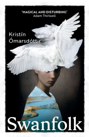 Swanfolk Av Kristin Omarsdottir Swanfolk Av Kristin Omarsdottir