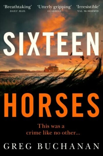 Sixteen Horses Av Greg Buchanan