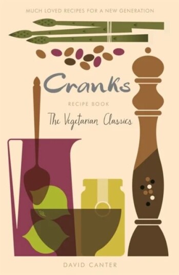 Cranks Recipe Book Av David Canter