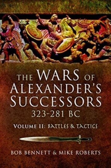 The Wars Of Alexander'S Successors 323-281 Bc Av Bob Bennett, Mike Roberts