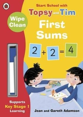 WipeClean First Sums: Start School with Topsy and Tim