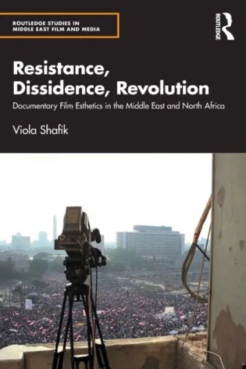 Resistance, Dissidence, Revolution Av Viola Shafik