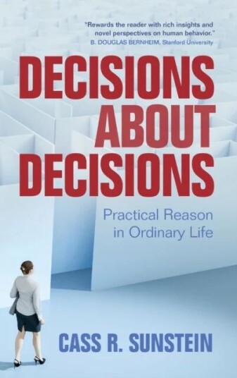 Decisions About Decisions Av Cass R. (Harvard University Massachusetts) Sunstein