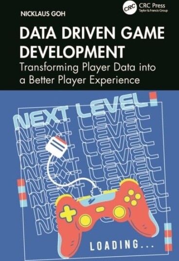 Data Driven Game Development Data Driven Game Development