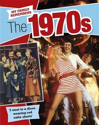 My Family Remembers The 1970s Av Kathryn Walker