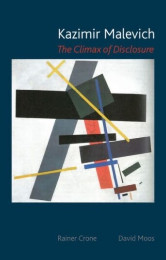 Kazimir Malevich  The Climax of Disclosure